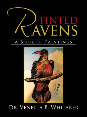 cover image of Tinted Ravens